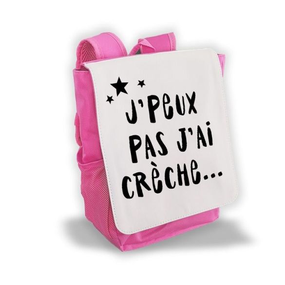 Sac à dos pour enfant personnalisé avec prénom modèle "J'peux pas j'ai crèche"