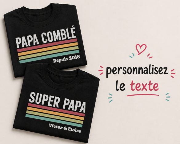 Tshirt personnalisé Papa Comblé