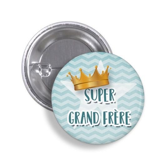 Badge Super grand frère ou Super grande soeur