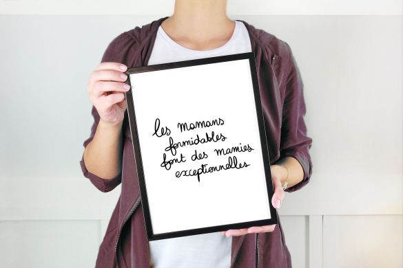 Affiche à encadrer "Les mamans formidables font des mamies exceptionnelles"