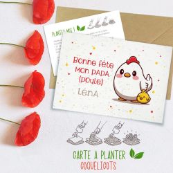 Carte à planter avec graines personnalisée Bonne fête mon papa (poule)