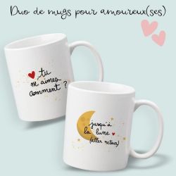 Duo de mug pour couple modèle "Tu m'aimes comment ?" "Jusqu'à la lune (aller retour)""