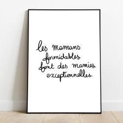 Affiche à encadrer "Les mamans formidables font des mamies exceptionnelles"