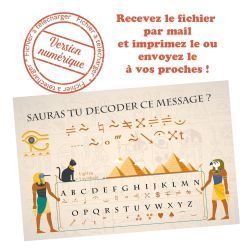 ***A IMPRIMER*** Carte personnalisable "Sauras tu décoder ce message ?" Egypte