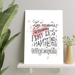 Affiche ou plaque alu personnalisée Les mamans formidables font des mamies exceptionnelles