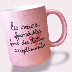 Mug pailleté Les soeurs formidables font des tatas exceptionnelles