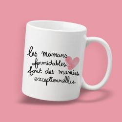 Mug Les mamans formidables font des mamies exceptionnelles modèle 1